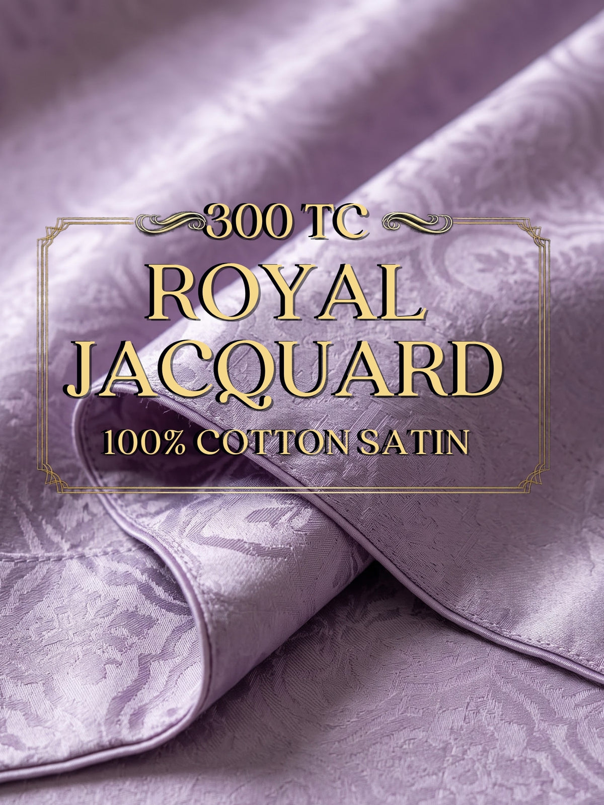 Signature 100% Cotton Luxury King Size Bedsheet | 300 TC Premium Jacquard Weave | 108 x 108 Inches| Lavender